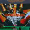 Azzuko - Unnecessary - Single (feat. Sunnjeet & mblizzo) - Single